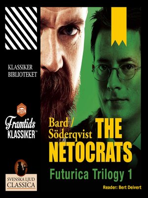 cover image of The Netocrats--Futurica Trilogy 1 (Unabridged)